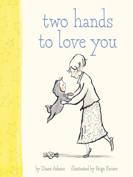 Title details for Two Hands to Love You by Diane Adams - Available